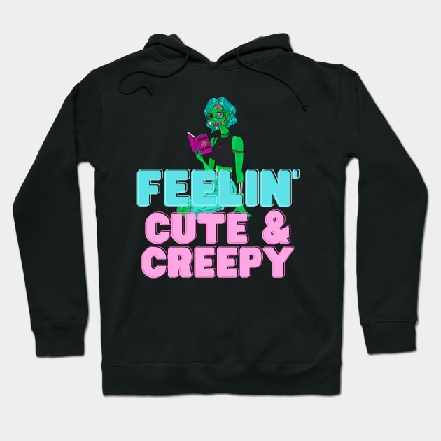 Cute and Creepy Hoodie by JT Digital